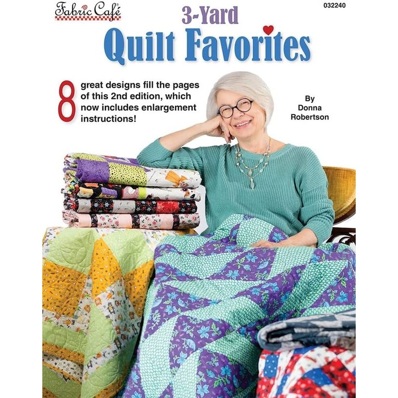 3 Yard Quilt Favorites Book Donna Robertson Fabric Cafe FC-032240